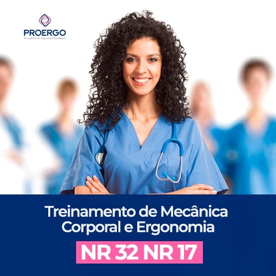 Treinamento de Mecânica Corporal e Ergonomia NR32 NR17